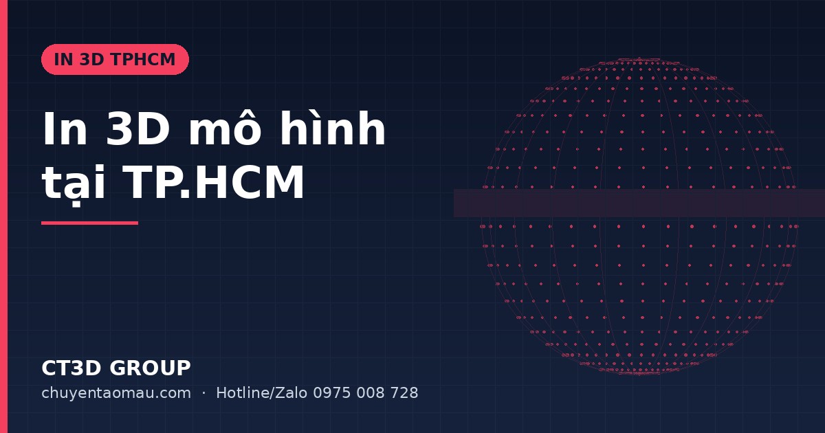 In 3D mô hình TPHCM: kiến trúc, sa bàn, figure, quà tặng
