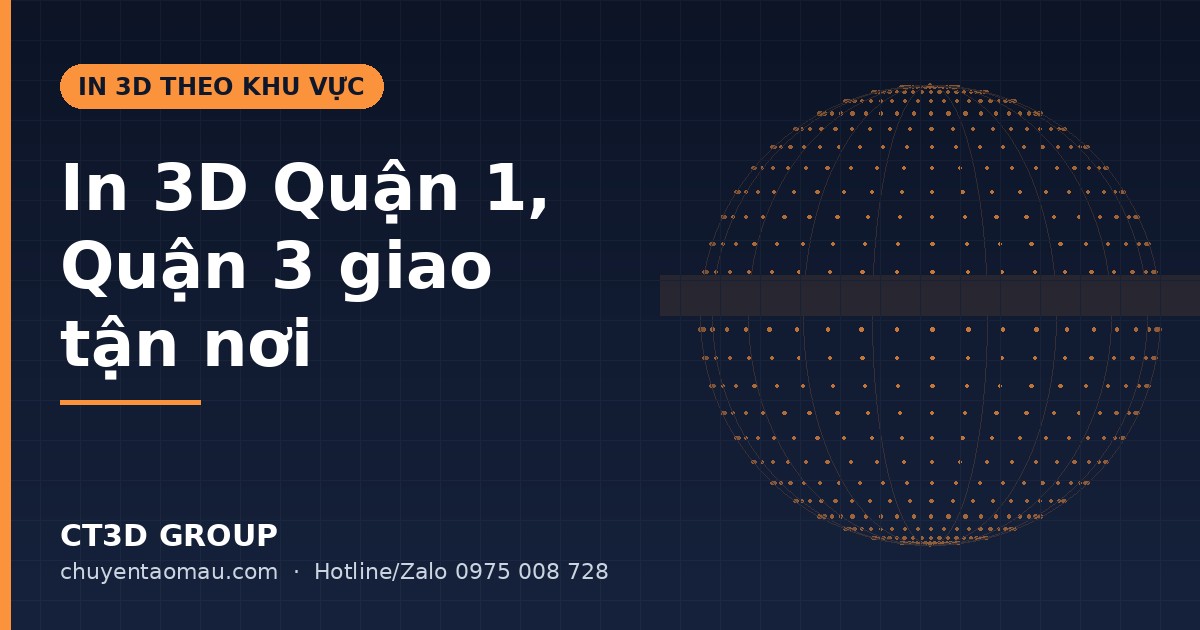 In 3D Quận 1 Quận 3 logo nổi và mô hình trưng bày giao tận văn phòng